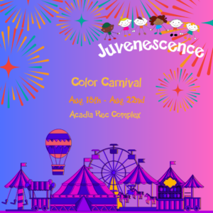Carnival of Colours (Acadia Recreation Complex) Aug 25th - Aug 29th